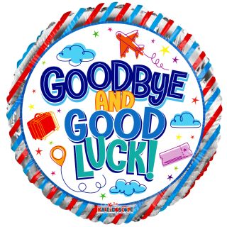 18" Goodbye & Good Luck